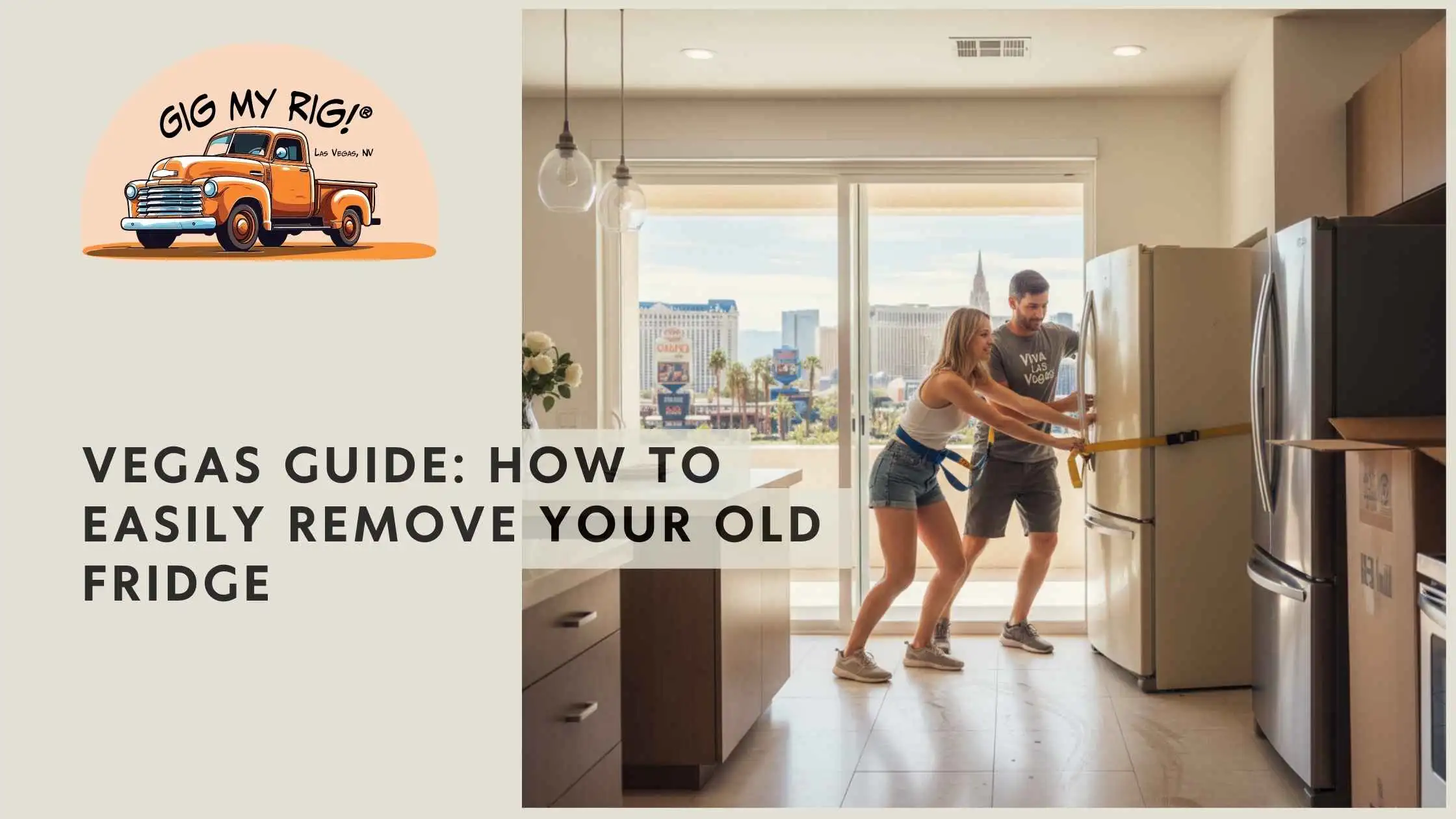 Vegas Guide How to Easily Remove Your Old Fridge