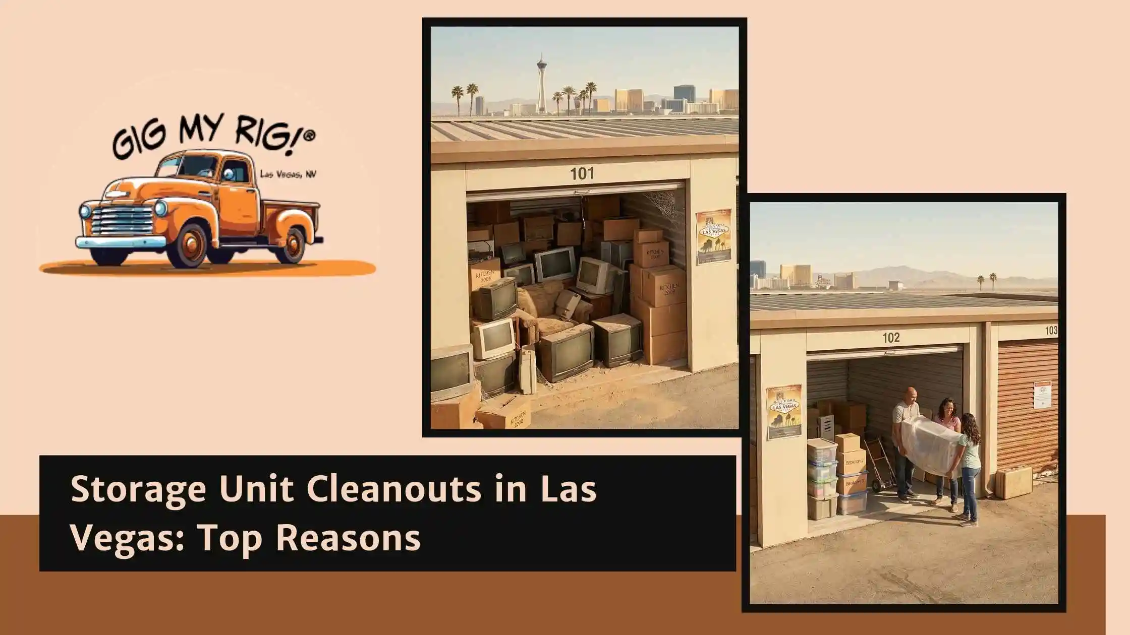 Storage Unit Cleanouts in Las Vegas Top Reasons