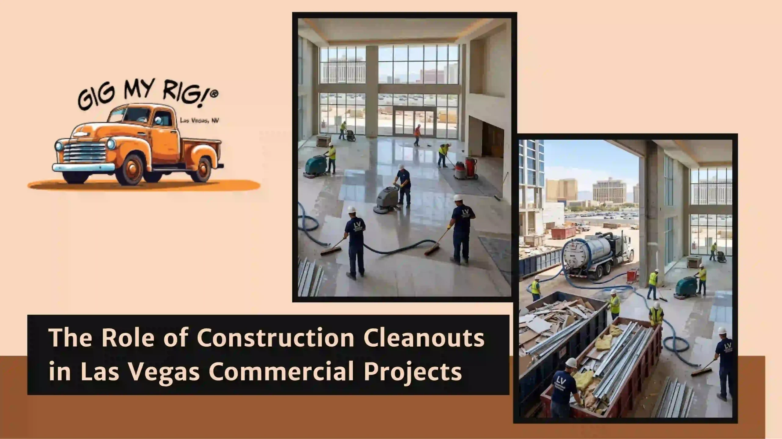 The Role of Construction Cleanouts in Las Vegas Commercial Projects